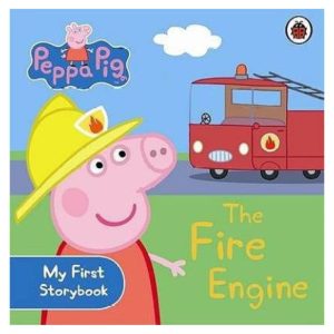 Peppa Pig: The Fire Engine: My First Storybook (Board Book)