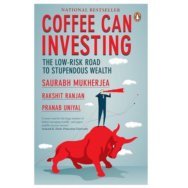 Book: Coffee Can Investing: The Low-Risk Road to Stupendous Wealth
